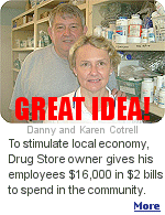 Danny Cottrell gave each of his full-time employees $700 and part-timers $300. He asked them to donate 15% to charity and spend the rest locally.